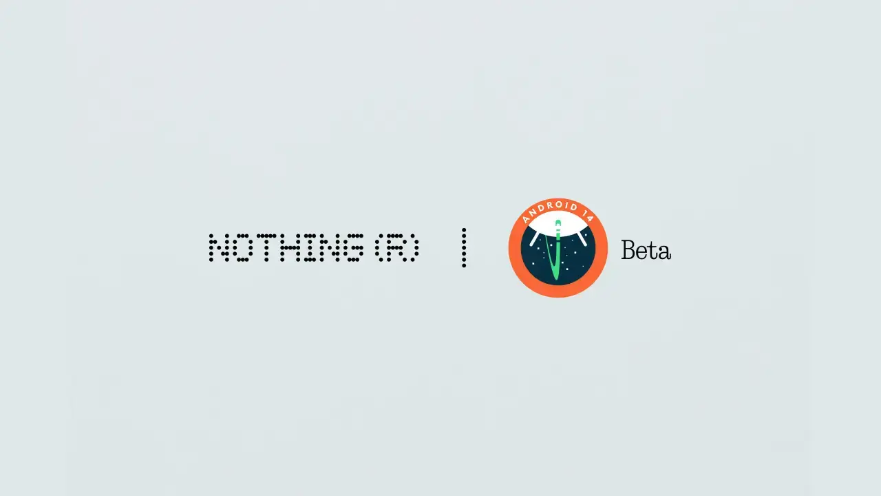 Nothing Phone (1) Android 14 Beta